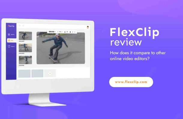 FlexClip Unleashed: Elevate Your Video Content with Minimal Effort